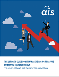 The Ultimate Guide for IT Managers Facing Pressure for Cloud Transformation