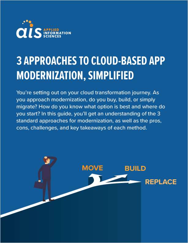 Top 3 Approaches to Cloud-Based App Modernization, Simplified