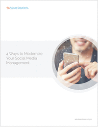 4 Ways to Modernize Your Social Media Management