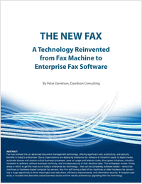 The New Fax -- A Technology Reinvented from Fax Machine to Enterprise Fax Software