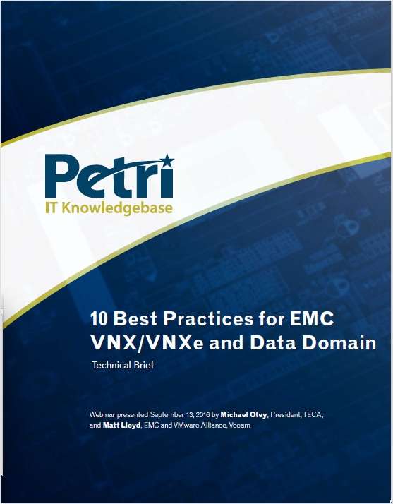Best Practices for Managing EMC VNX/VNXe and Data Domains