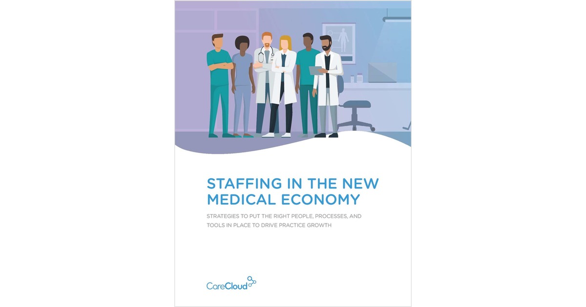 Staffing in the New Medical Economy