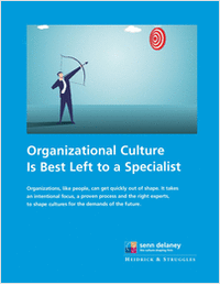 Organizational Culture is Best Left to a Specialist