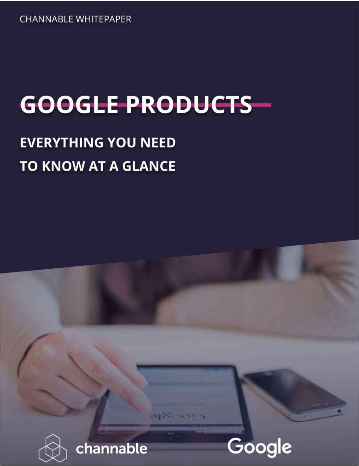 Google Products: Everything You Need to Know