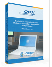 The Value of Telemedicine in the Medicare Chronic Care Management (CCM) Program