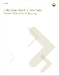 Enterprise Mobility Barometer State of Mobility in Manufacturing