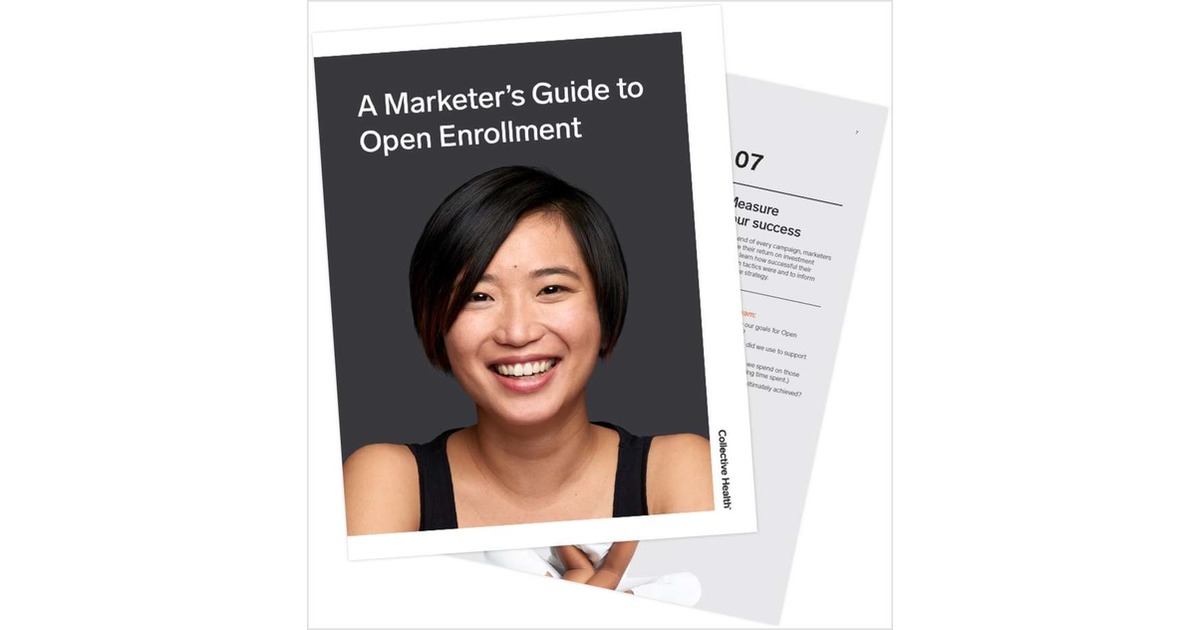 A Marketer's Guide to Open Enrollment