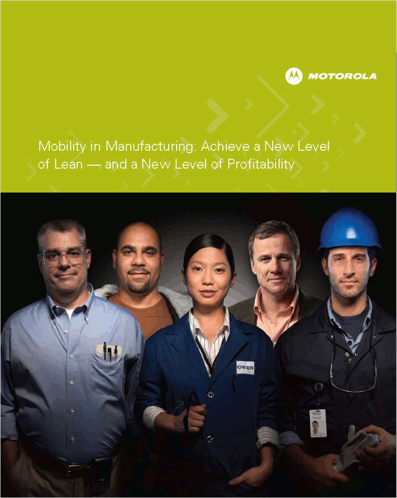Mobility in Manufacturing: Achieve a New Level of Lean – and a New Level of Profitability