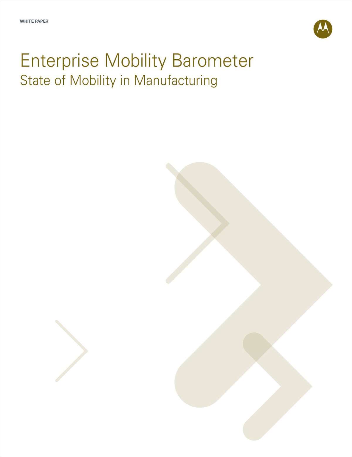 Enterprise Mobility Barometer - State of Mobility in Manufacturing