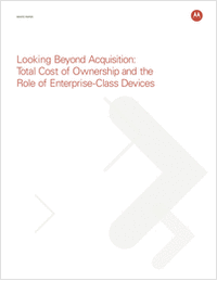 Looking Beyond Acquisition: Total Cost of Ownership and the Role of Enterprise-Class Devices