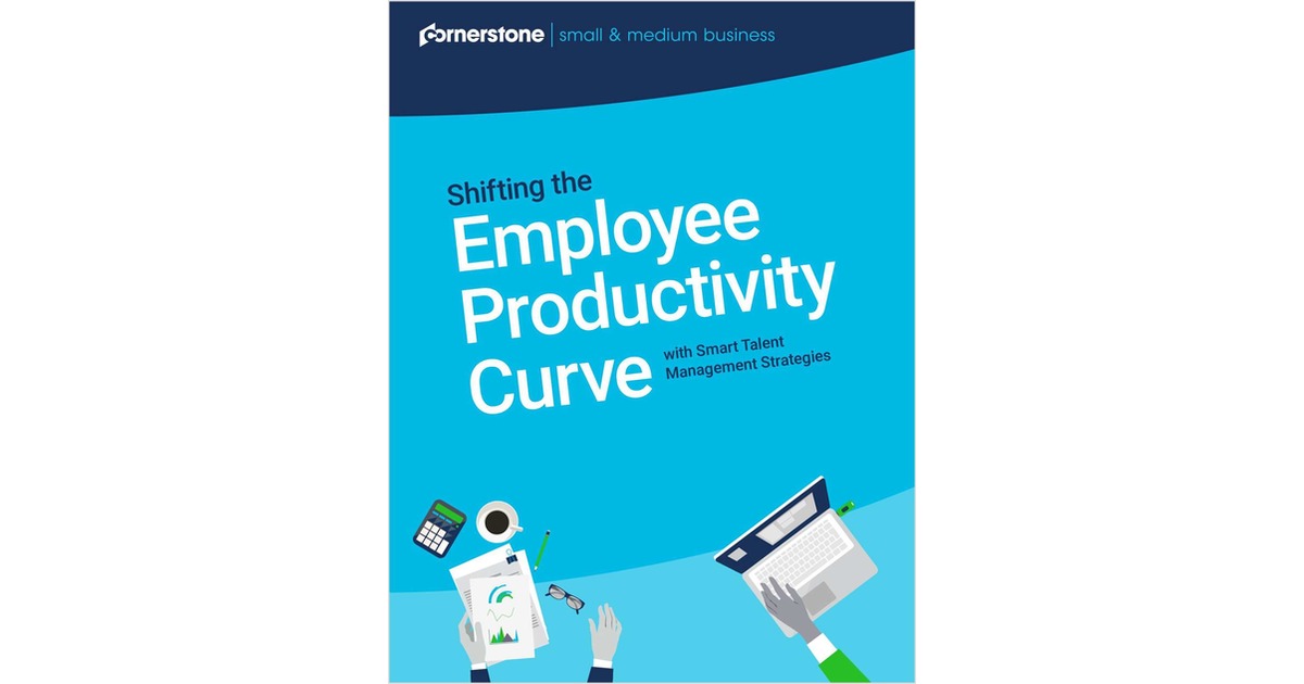 Shifting The Employee Productivity Curve With Smart Talent Management Strategies