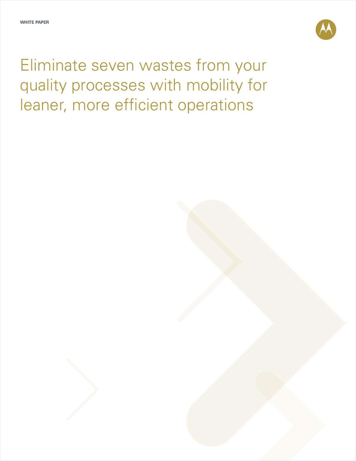 Eliminate Seven Wastes from Quality Processes with Mobility