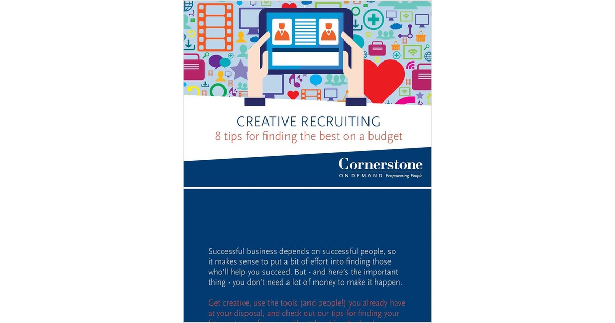 Creative Recruiting - 8 tips for finding the best on a budget