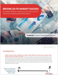 How to Align Product & Sales to Accelerate Treasury Management Revenues