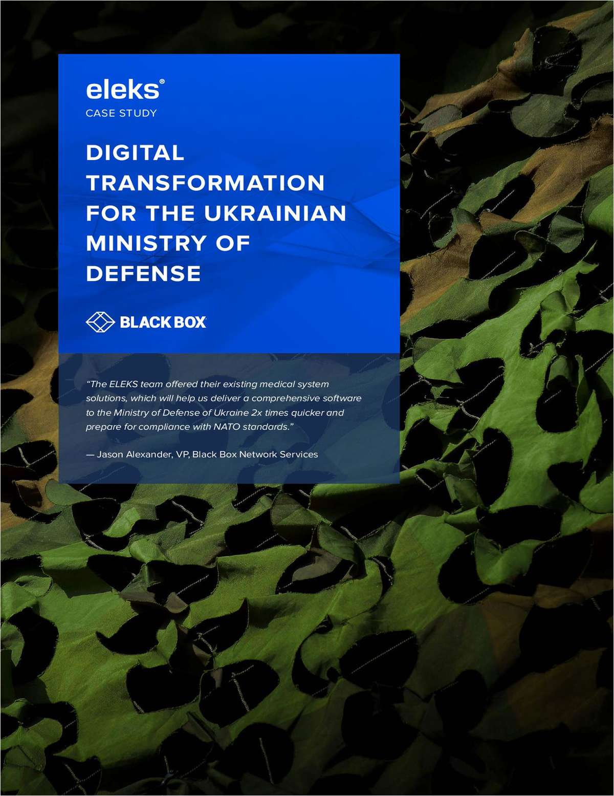 Case Study: Digital Transformation for the Ministry Of Defense