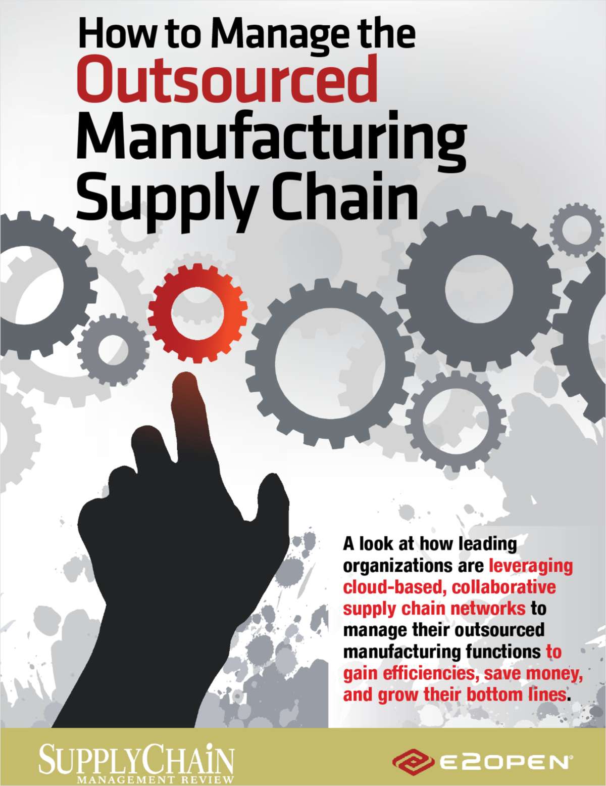 How to Manage the Outsourced Manufacturing Supply Chain