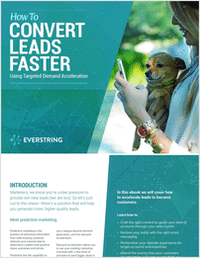 How to Convert Leads Faster Using Targeted Demand Acceleration