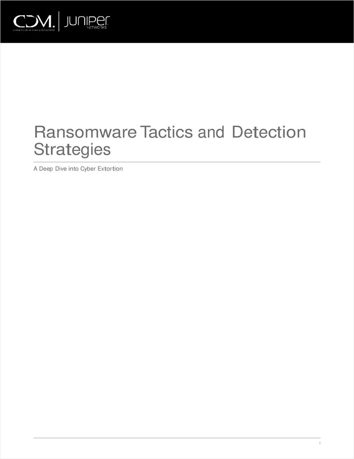 Ransomware Tactics and Detection Strategies