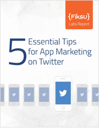 5 Essential Tips for App Marketing on Twitter