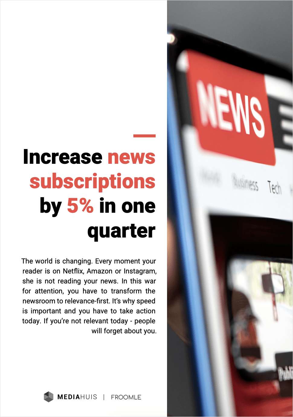 Increase News Subscriptions by 5% in One Quarter