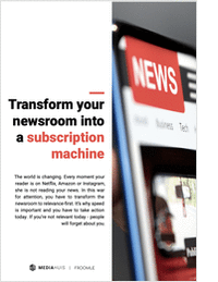 Transform Your Newsroom Into a Subscription Machine