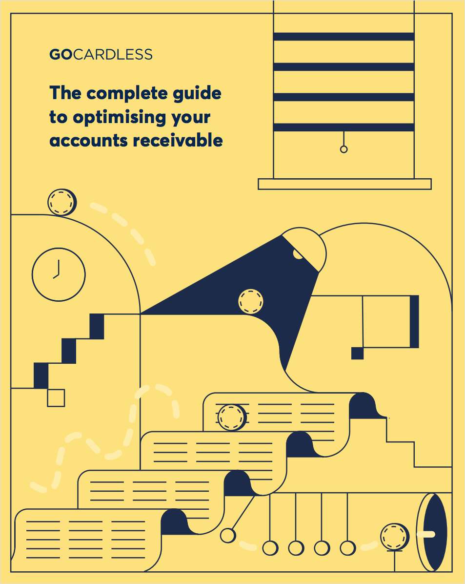The complete guide to optimising your accounts receivable