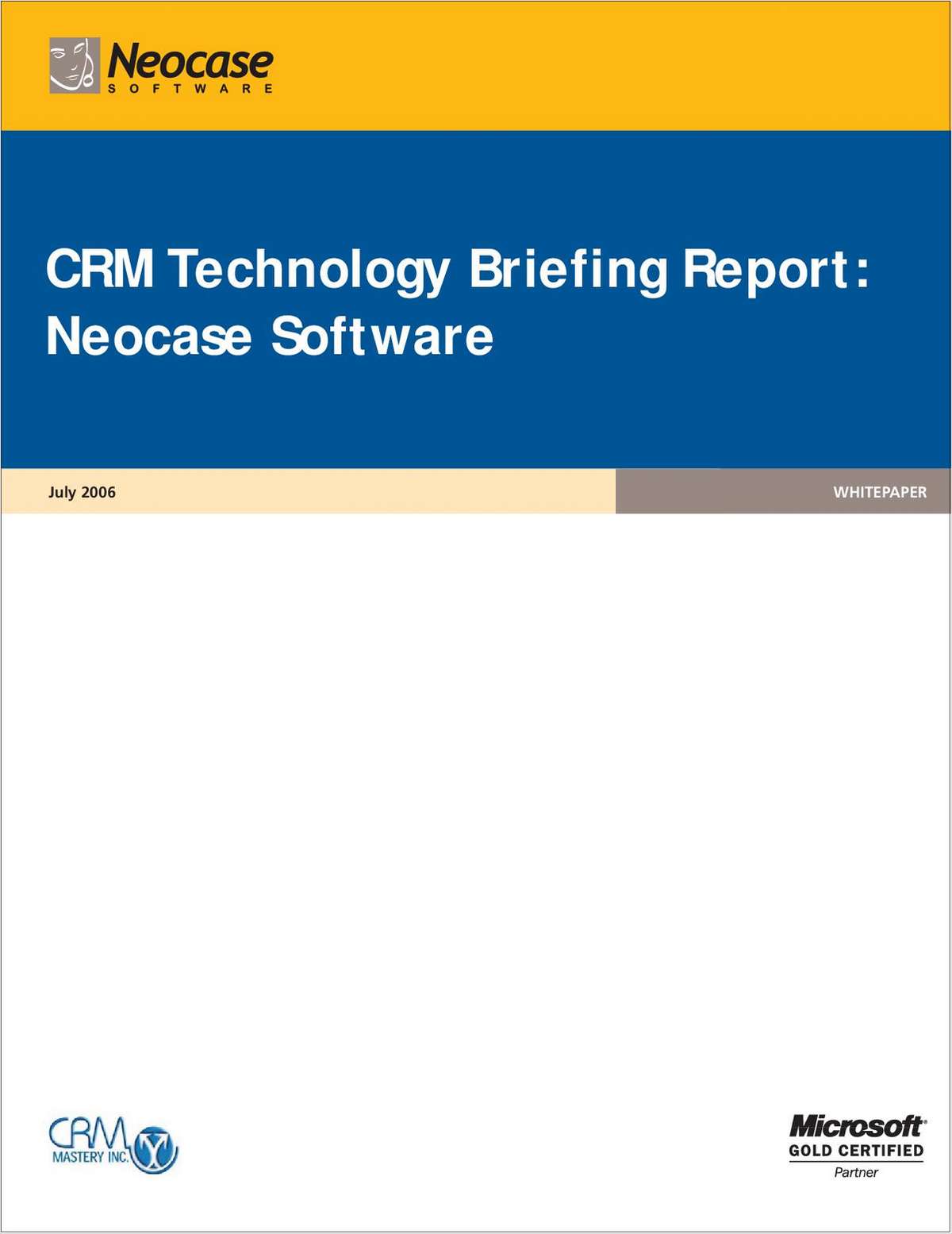CRM Technology Briefing Report: Neocase Software for Customer Support