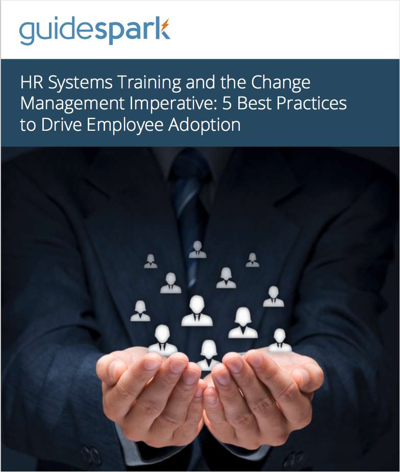 HR Systems Training and the Change Management Imperative: 5 Best Practices to Drive Employee Adoption
