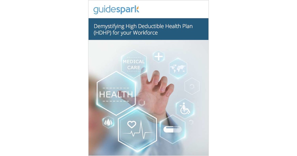 Demystifying High  Deductible Health Plan (HDHP) for your Workforce