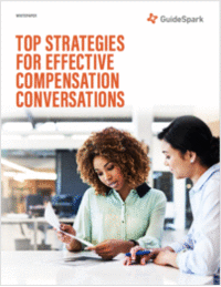 Compensation: Top Strategies for Effective Compensation Conversations