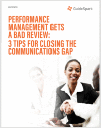 Performance Management: 3 Tips for Closing the Communication Gap