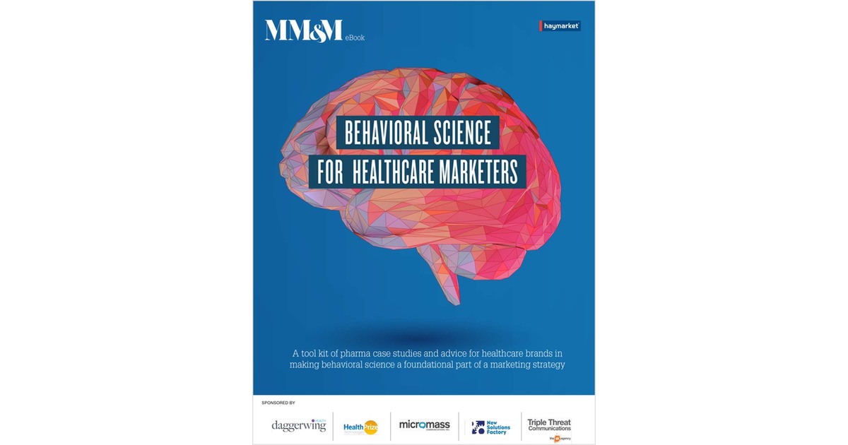 Behavioral Science for Healthcare Marketers