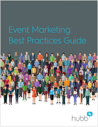 Event Marketing Best Practices Guide