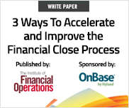 3 Ways to Accelerate and Improve the Financial Close Process