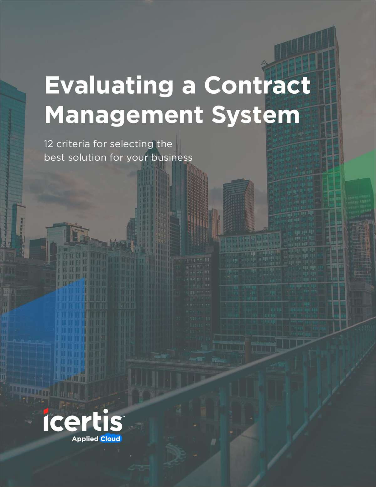 12 Criteria When Evaluating a Contract Management System