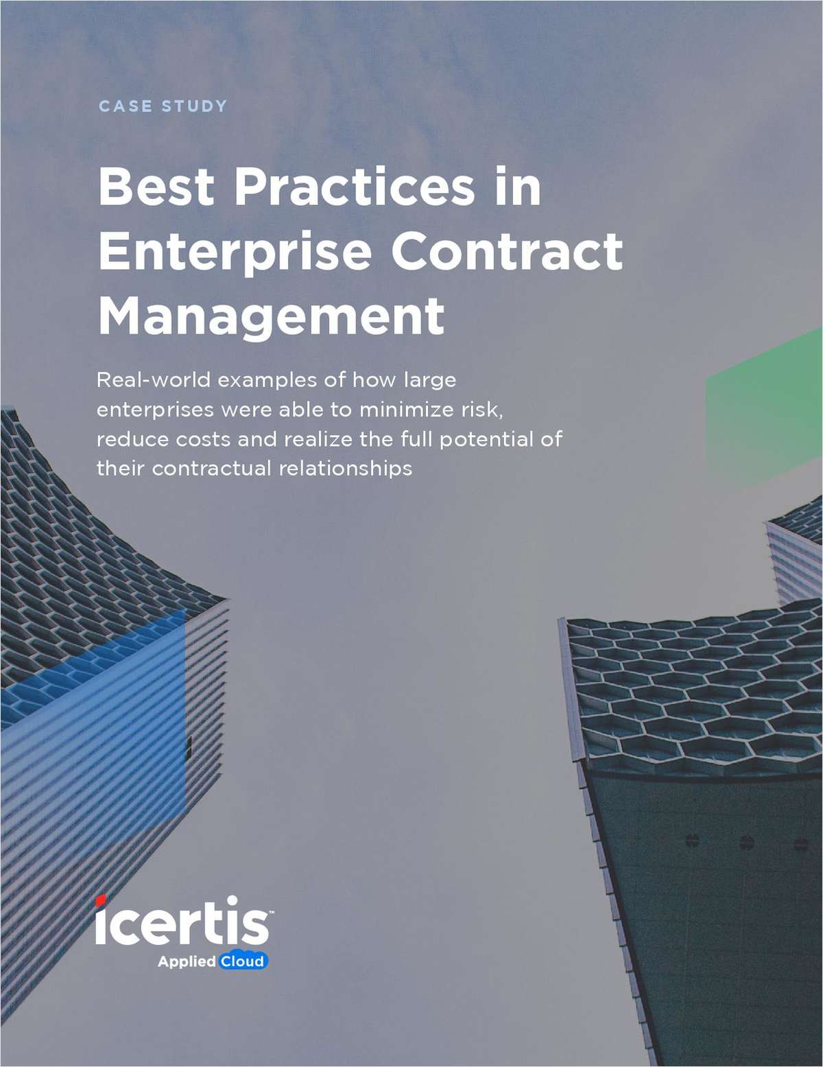 How to Minimize Risk and Reduce Costs by Implementing an Enterprise Contract Management Platform