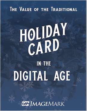 The Value of the Traditional Holiday Card in the Digital Age
