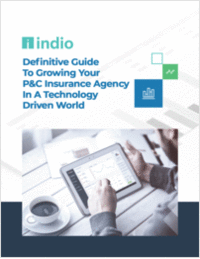 Definitive Guide To Growing Your P&C Insurance Agency In A Technology Driven World