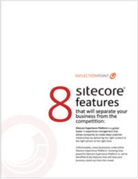 8 Sitecore Features That Will Separate Your Business from the Competition