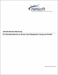 NimBUS Netzwerk-Monitoring Ein Informationsbericht zur Service-Level-Management-Lösung von Nimsoft