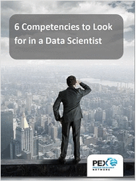 The 6 Competencies to Look for in a Data Scientist