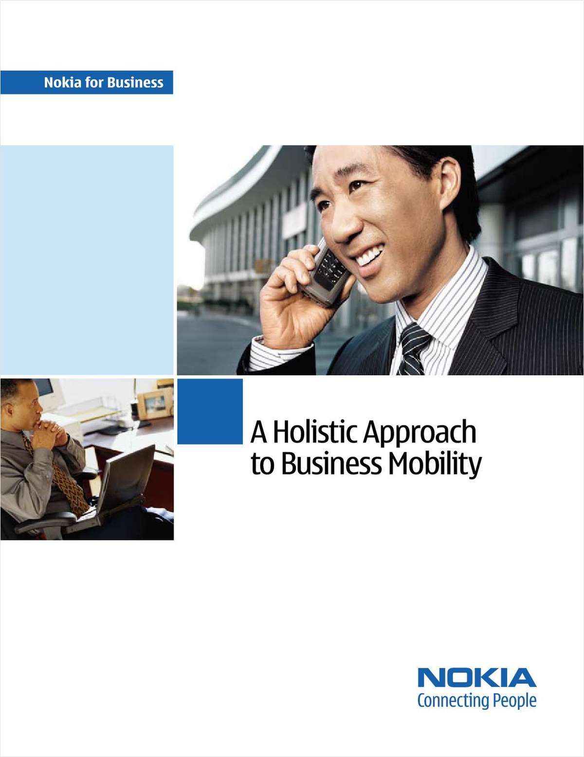 A Holistic Approach to Business Mobility
