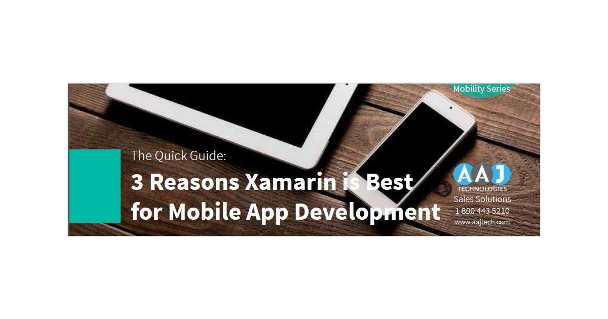 3 Reasons Xamarin is best for Mobile App Development