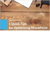 3 Quick Tips for Optimizing SharePoint