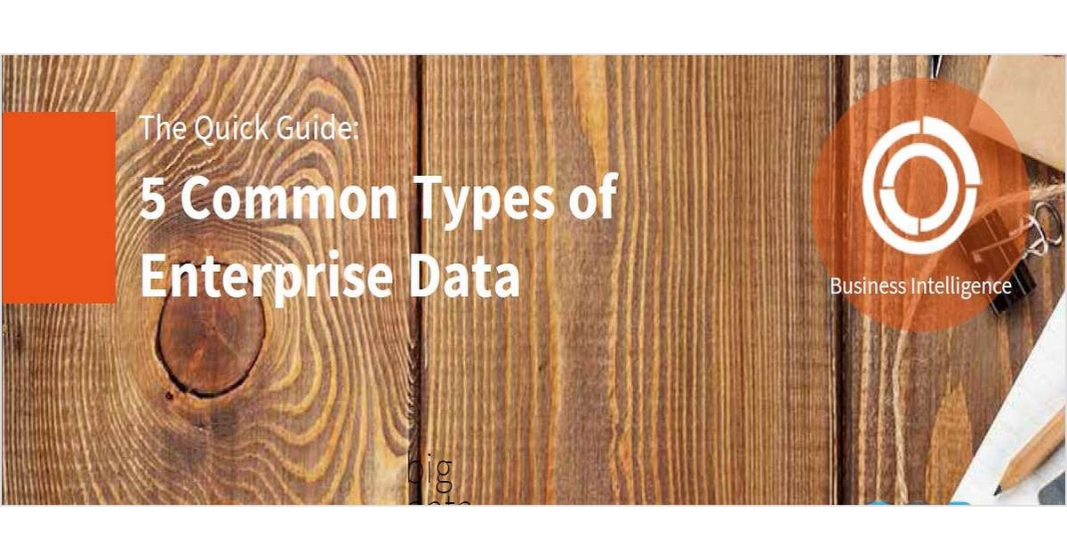 5 Common Types of Enterprise Data