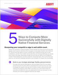 5 Ways to Compete More Successfully with Digitally Native Financial Services