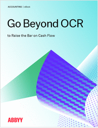 Go Beyond OCR to Raise the Bar on Cash Flow