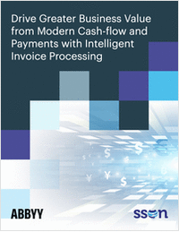 Drive Greater Business Value from Modern Cashflow and Payments with Intelligent Invoice Processing