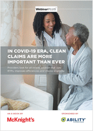 In COVID-19 Era, Clean Claims are More Important than Ever