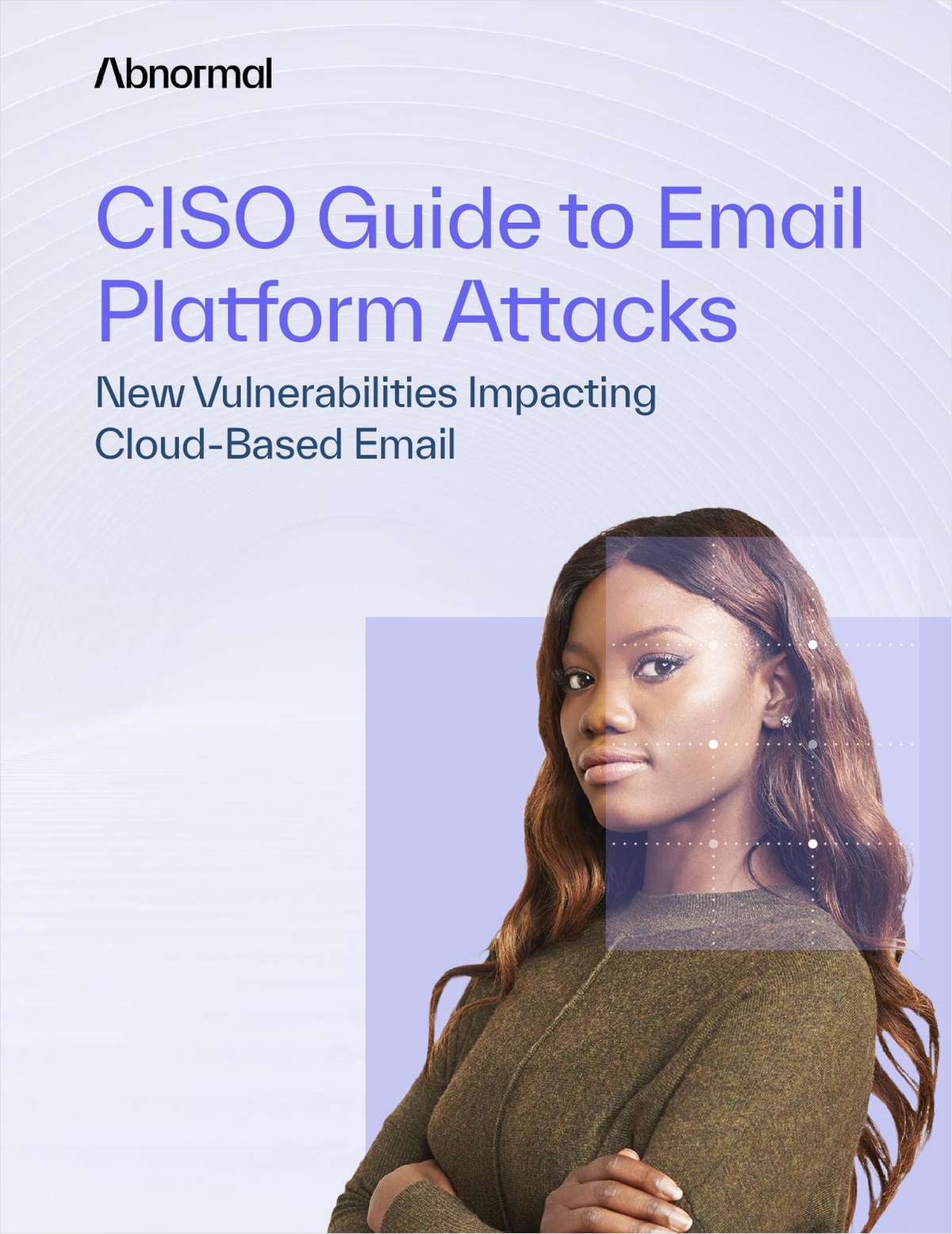 CISO Guide to Email Platform Attacks